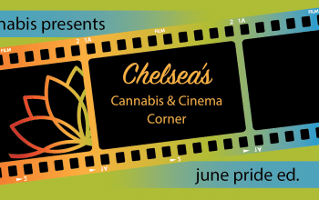 Cannabis and Cinema Pride ed-11-11